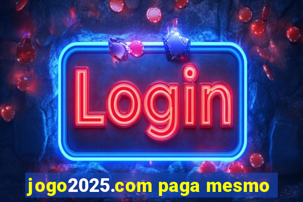 jogo2025.com paga mesmo